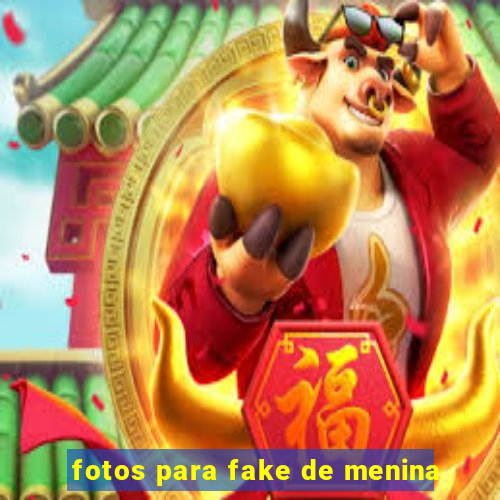 fotos para fake de menina